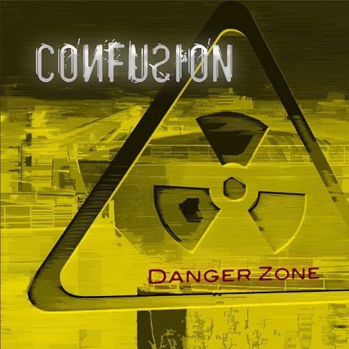 Play Danger Zone by Confusion on Amazon Music