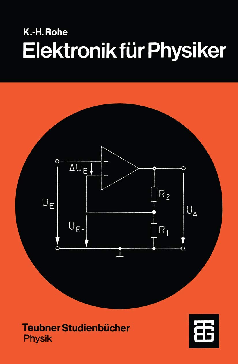 Elektronik für Physiker: Eine Einführung in analoge Grundschaltungen