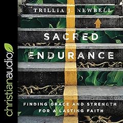 Sacred Endurance Audiolibro Por Trillia Newbell arte de portada
