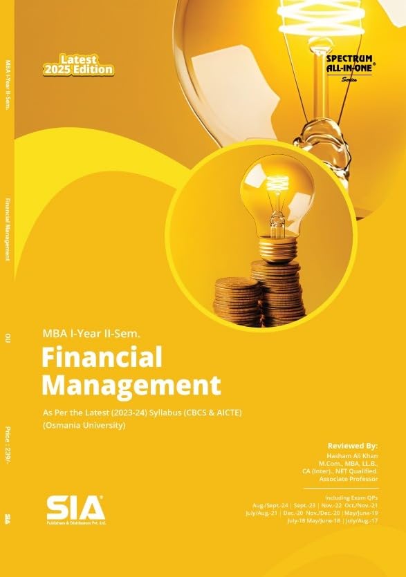 Financial Management MBA I-Year II-Sem OU As Per the Latest (2023-24) Syllabus (CBCS & AICTE) Latest 2025 Edition