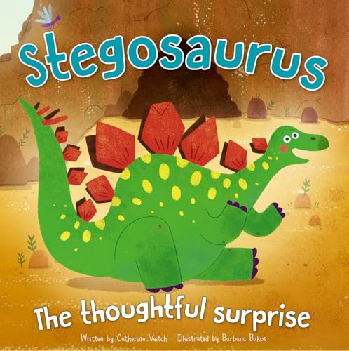 Dinosaur Adventures: Stegosaurus The thoughtful surprise: An illustrated dinosaur story with stunning pictures great for children ages 3 to 5