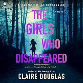 The Girls Who Disappeared Audiolibro Por Claire Douglas arte de portada