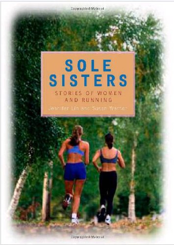 Sole Sisters: Stories of Women and Running