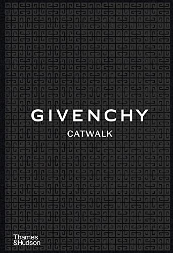 Givenchy Catwalk : The Complete Collections /anglais