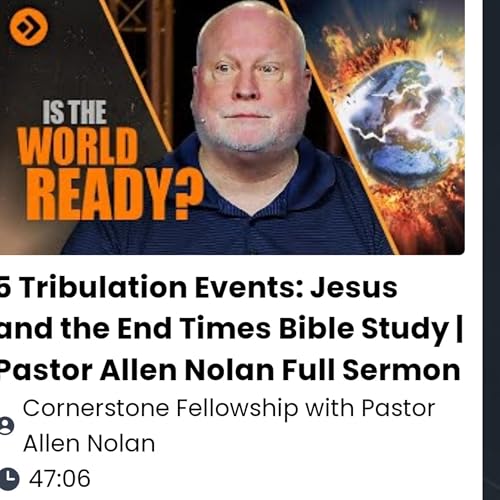 5 Tribulation Events: Jesus and the End Times Bible Study | Pastor Allen Nolan Full Sermon