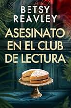 ASESINATO EN EL CLUB DE LECTURA (LOS MISTERIOS DE CAMBRIDGE nº 1)