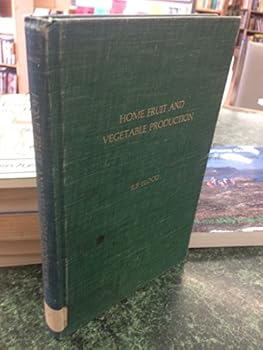 Hardcover Home Fruit and Vegetable Production Book