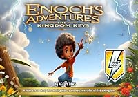 Enoch’s Adventures: The Kingdom Keys B0CRRJX7DZ Book Cover