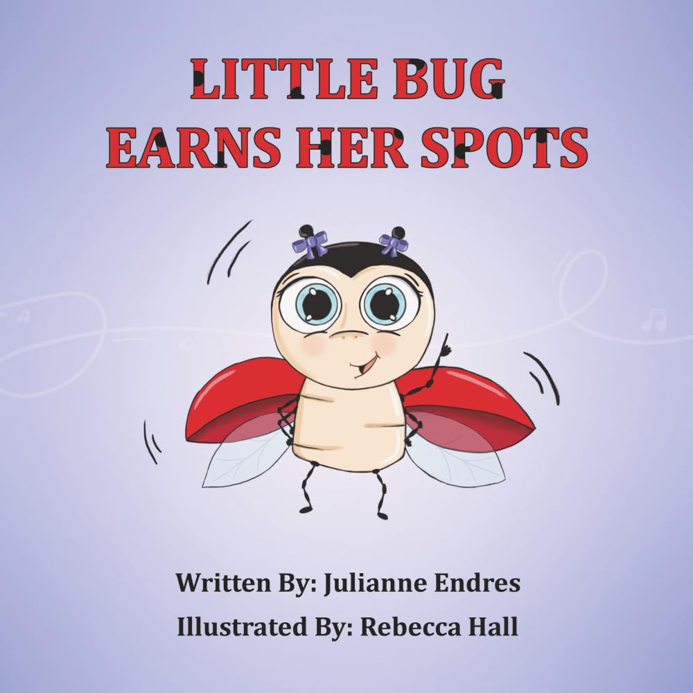 Little Bug Earns Her Spots