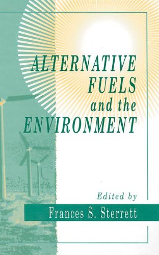 Alternative Fuels and the Environment
