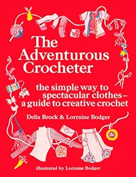 Hardcover The Adventurous Crocheter Book