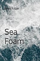 Sea Foam 1092207457 Book Cover