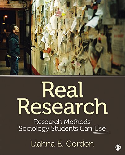 Real Research: Research Methods Sociology Students Can Use