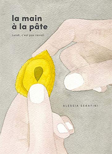 Télécharger La main à la pâte : Lundi, c'est pas ravioli Livre PDF Gratuit