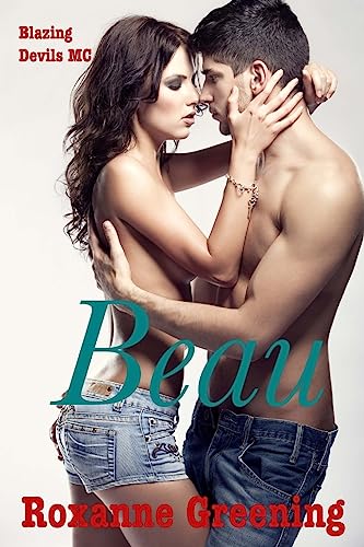 Beau (B;azing Devils Mc)