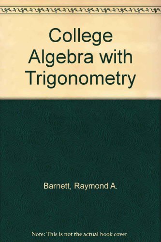 College Algebra with Trigonometry 0070038643 Book Cover
