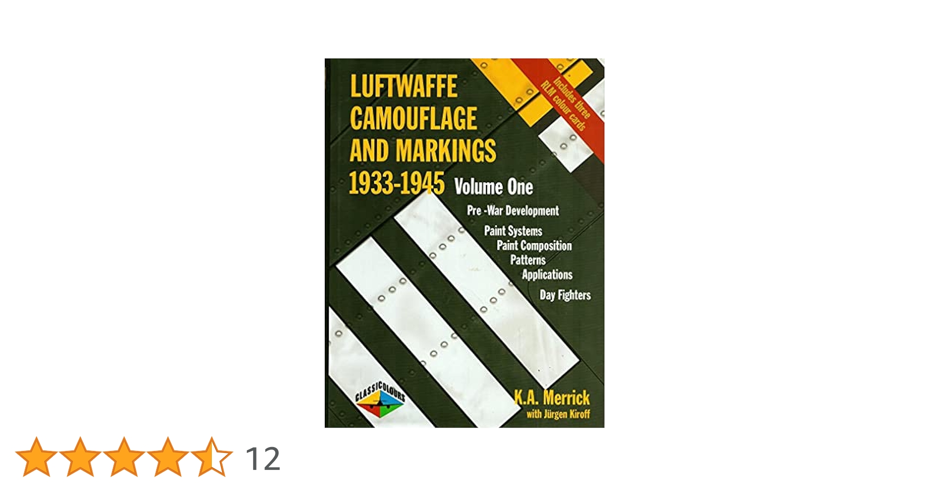 洋書 Luftwaffe Camouflage and Markings 1933- Luftwaffe Camouflage and Markings, 1933-45, Volume One: Pre