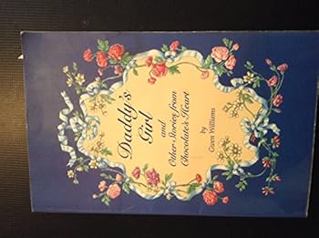 Paperback Daddys Girl and Other Stories From Chocolates Heart Book