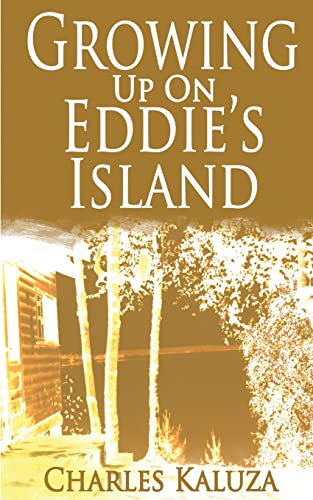 Growing up on Eddie's Island