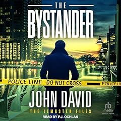 The Bystander Audiolibro Por John David arte de portada