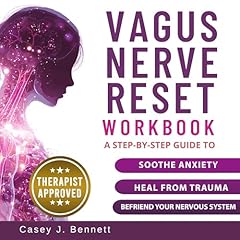 Vagus Nerve Reset Workbook Audiolibro Por Casey J. Bennett arte de portada