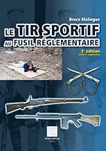 Download Le Tir sportif au fusil réglementaire PDF