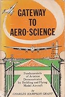 Gateway to Aero-Science B0006XQ3HU Book Cover