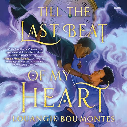 Till the Last Beat of My Heart by Louangie Bou-Montes episode artwork