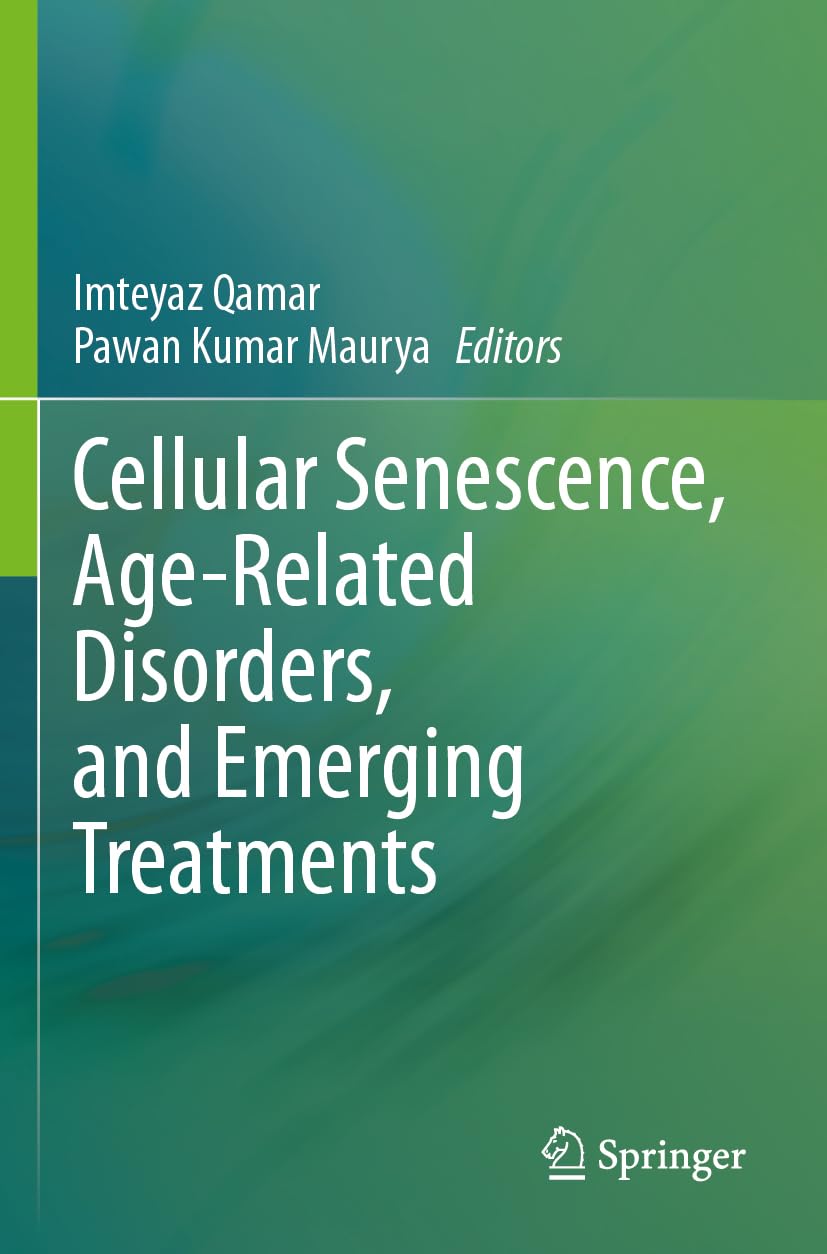 Cellular Senescence, Age-Related Disorders, and Emerging Treatments