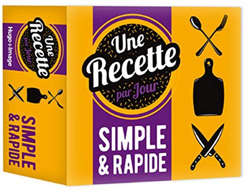 Télécharger Une recette par jour Simple & rapide 2020 PDF Ebook En Ligne