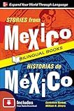 Stories from Mexico/Historias de Mexico, Second Edition (Stories from...)