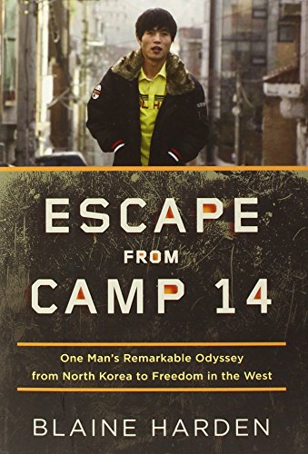 Escape from Camp 14 Escape from Camp 14
