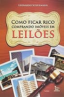 Como Ficar Rico Comprando Imoveis Em Leiloes 8582300662 Book Cover