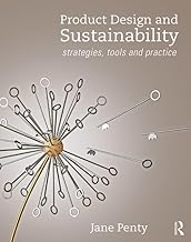 Product Design and Sustainability: Strategies, Tools and Practice
