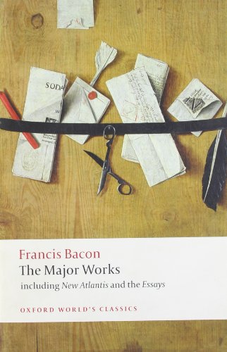 Francis Bacon: The Major Works