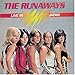 Live In Japan / Runaways