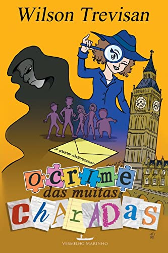O crime das muitas charadas: