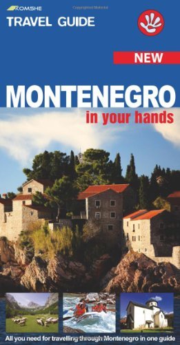 Montenegro in Your Hands: Written by Vladimir Dulovic, 2008 Edition, Publisher: Komshe [Paperback]