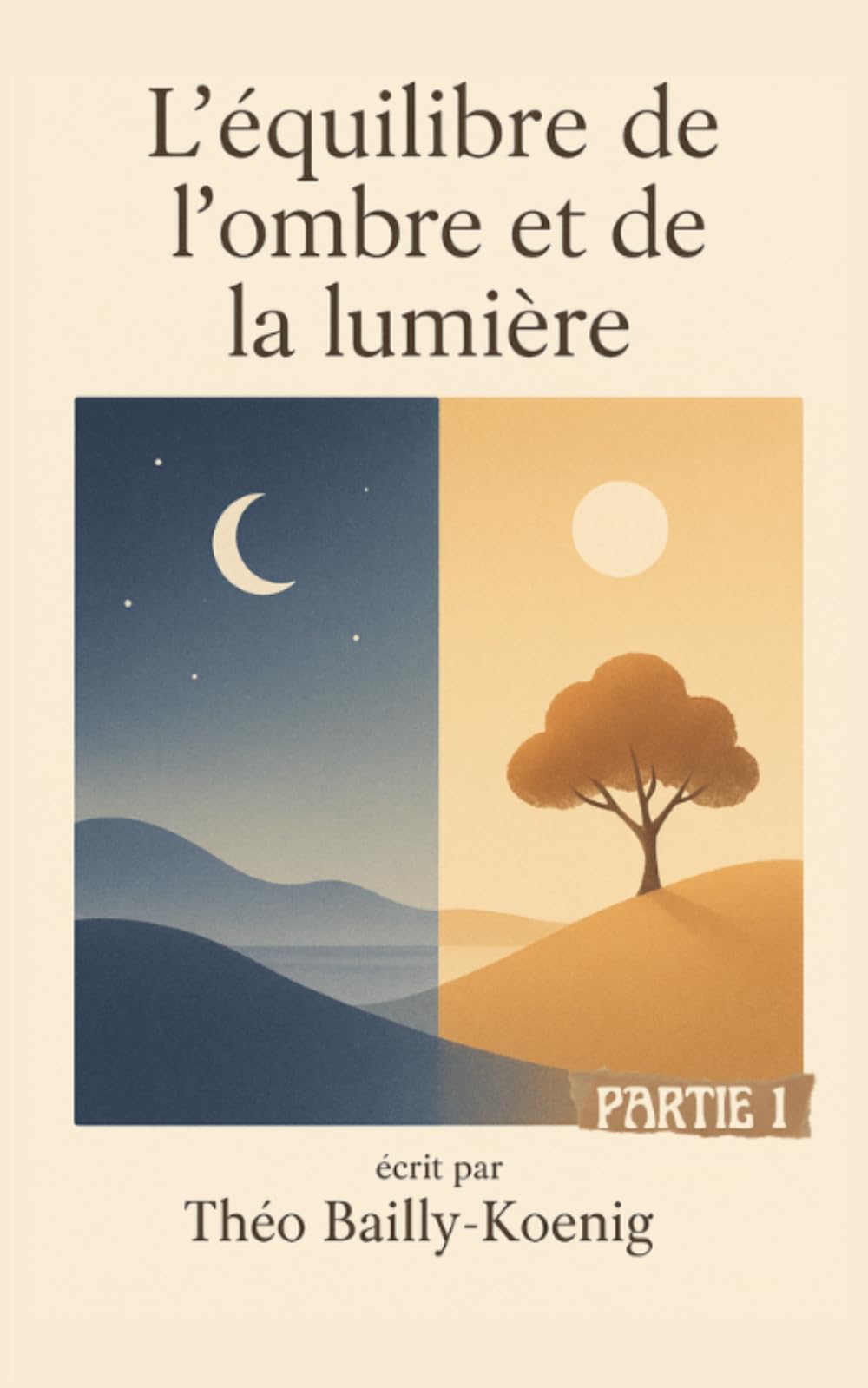 L’équilibre de l’ombre et de la lumière