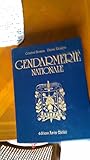  La gendarmerie nationale