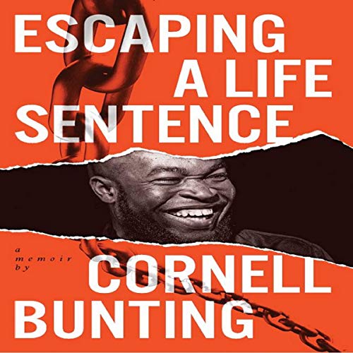 Escaping a Life Sentence by Cornell Bunting episode artwork