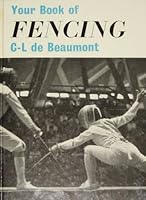 Your Book of Fencing, (The Your book series) 0571088090 Book Cover