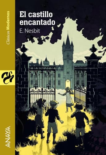 El castillo encantado (LITERATURA JUVENIL - Clásicos Modernos)