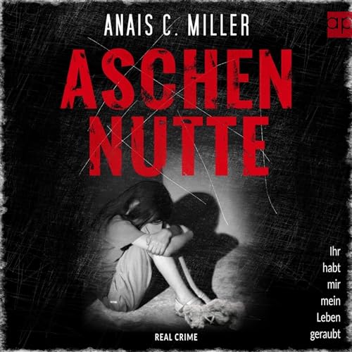 Aschennutte -- Anais. C Miller episode artwork