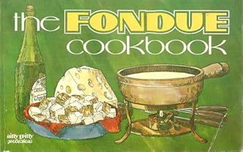 Paperback The Fondue Cookbook Book