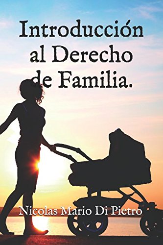 Introducción al Derecho de Familia. (Spanish Edition)