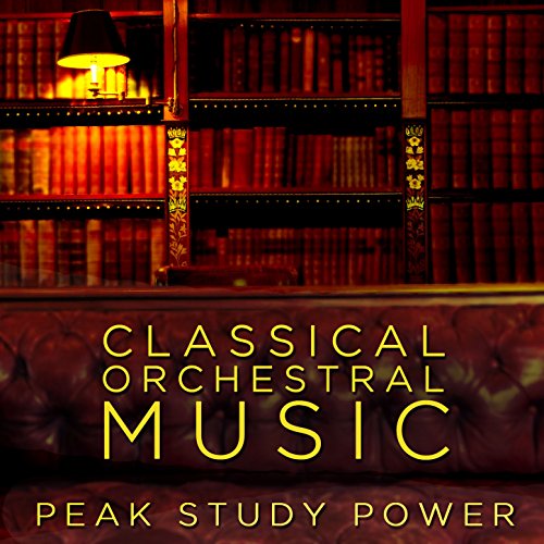Classical Orchestral Music Peak Study Power Exam Study
