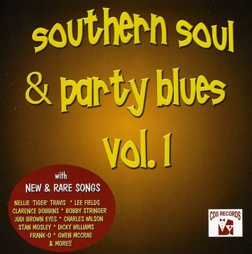 Southern Soul Party Blues Vol 1