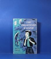 The Frightened Whisper B0007DYFGU Book Cover