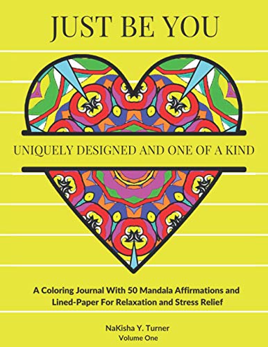 Just Be You: Uniquely Designed And One Of A Kind